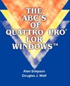 The ABC's of Quattro Pro for Windows