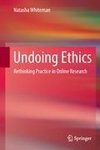 Undoing Ethics