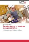 Resolución de problemas interpersonales