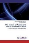 The Impact of Audios and Visuals in the EFL Classes