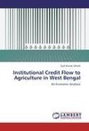 Institutional Credit Flow to Agriculture in West Bengal