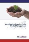 Vermitechnology for Solid Waste Management