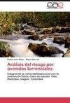 Análisis del riesgo por avenidas torrenciales