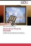 Usos de la TV en la Escuela