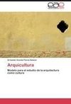 Arquicultura