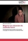 Mujeres en situación de maltrato físico