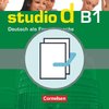 studio d - Grundstufe B1: Gesamtband - Kurs- und Übungsbuch mit Lerner-CD und Sprachtraining