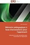 Mémoire pédagogique à base d'annotations pour l'apprenant