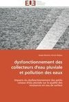 dysfonctionnement des collecteurs d'eau pluviale et pollution des eaux