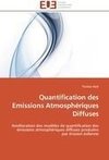 Quantification des Emissions Atmosphériques Diffuses