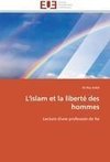 L'islam et la liberté des hommes