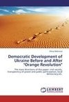 Democratic Development of Ukraine Before and After 