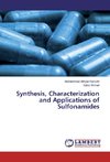 Synthesis, Characterization and Applications of Sulfonamides