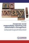 Corporate social responsibility reporting and stakeholders management