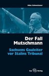 Der Fall Mutschmann