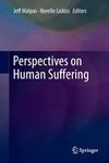 Perspectives on Human Suffering