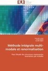 Méthode intégrale multi-modale et renormalisation