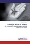 Enough Hope to Spare: