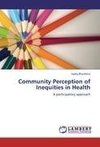 Community Perception of Inequities in Health