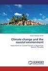 Climate change and the coastal environment