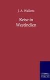 Reise in Westindien