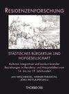 Städtisches Bürgertum und Hofgesellschaft