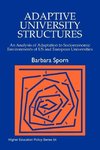 Adaptive University Structures