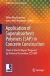 Application of Super Absorbent Polymers (SAP) in Concrete Constructions