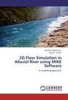 2D Flow Simulation in Alluvial River using MIKE Software