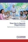 Time Use in Spanish Organisations
