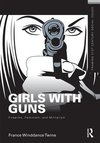 Twine, F: Girls with Guns