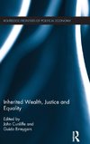 Inherited Wealth, Justice and Equality