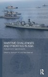 Maritime Challenges and Priorities in Asia