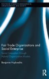 Fair Trade Organizations and Social Enterprise