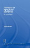 The World of Agricultural Economics