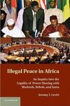 Illegal Peace in Africa