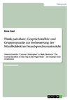 Think-pair-share, Gesprächsmühle und Gruppenpuzzle zur Verbesserung der Mündlichkeit im Fremdsprachenunterricht