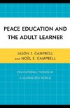 Peace Education and the Adult Learner