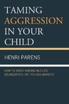 Taming Agression in Your Child