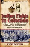 Indian Fights in Colorado