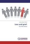 Loss and grief: