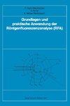 Grundlagen und praktische Anwendung der Röntgenfluoreszenzanalyse (RFA)