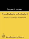 Rosman, D: From Catholic To Protestant