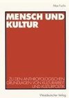 Mensch und Kultur