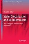 State, Globalization and Multilateralism