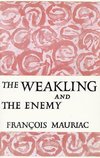 The Weakling and the Enemy