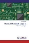 Thermal Mismatch Stresses