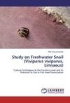 Study on Freshwater Snail (Viviparus viviparus, Linnaeus)