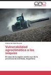 Vulnerabilidad agroclimática a las sequías