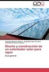 Diseño y construcción de un calentador solar para agua